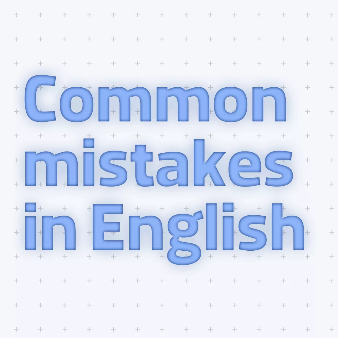 Common mistakes in English